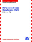 DANGEROUS GOODS REGULATIONS 2023 EDITION 64